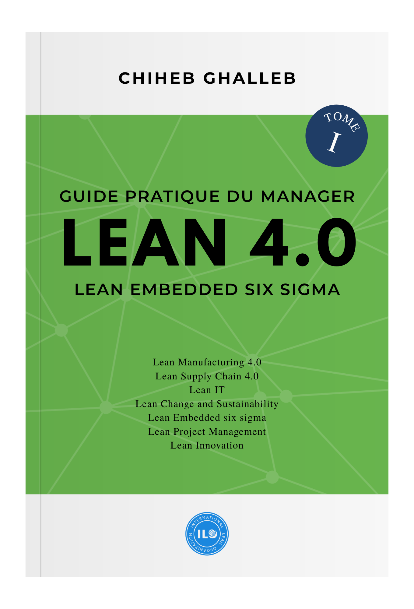 Livre Lean Manufacturing 4.0 tome 1