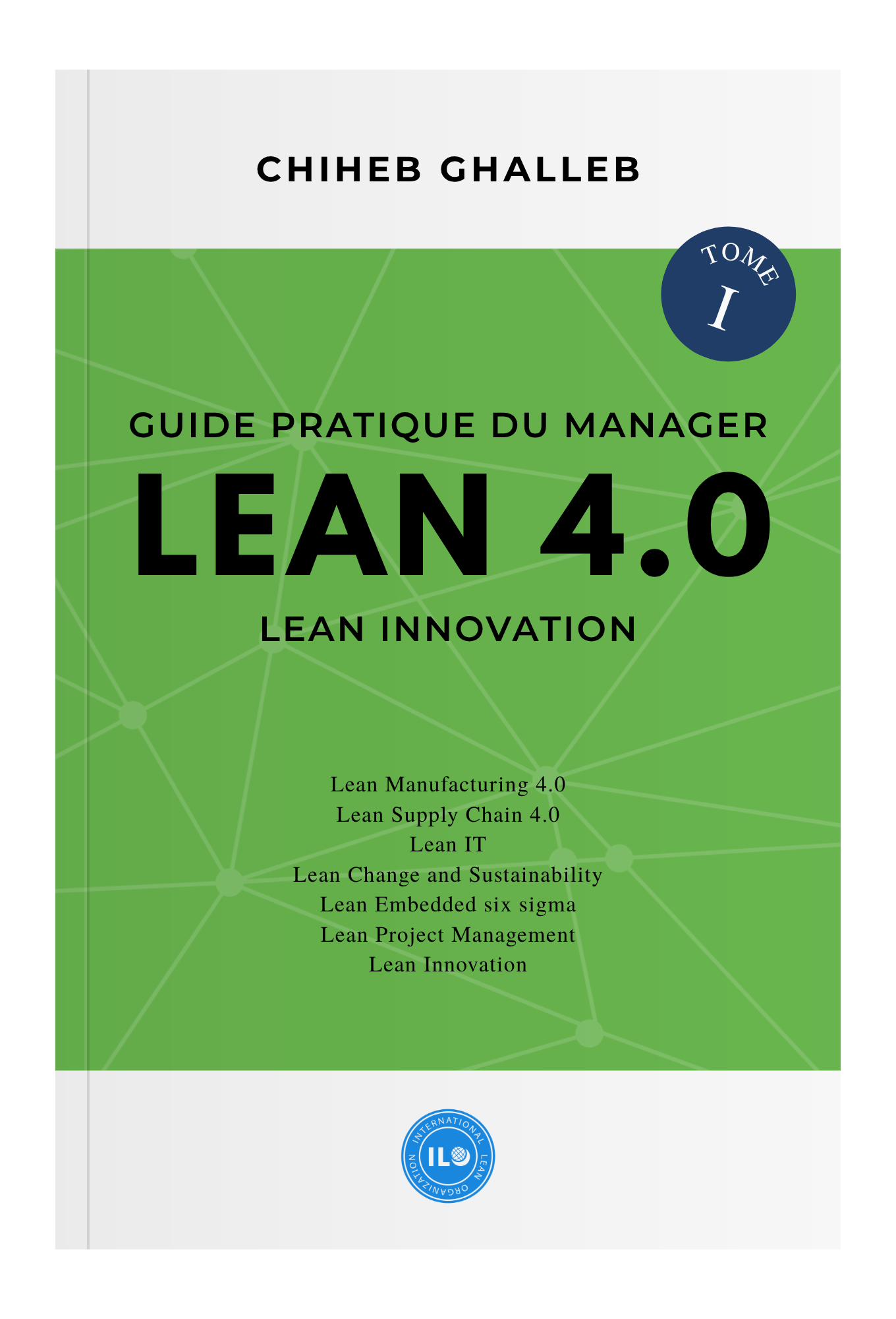 Livre Lean Manufacturing 4.0 tome 1