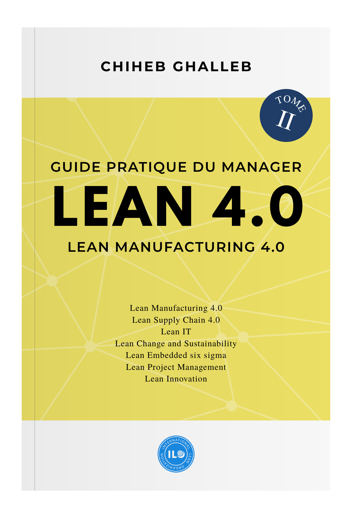 Livre Lean Manufacturing 4.0 tome 1
